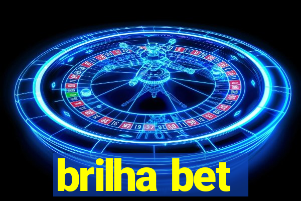 brilha bet